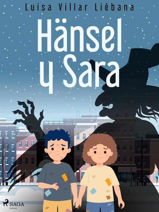 Title details for Hänsel y Sara by Luisa Villar Liébana - Available